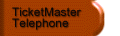 TicketMaster Telephone