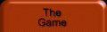 The Game