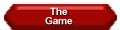 The Game
