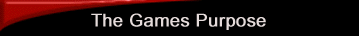 The Games Purpose