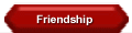 Friendship