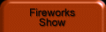 Fireworks Show